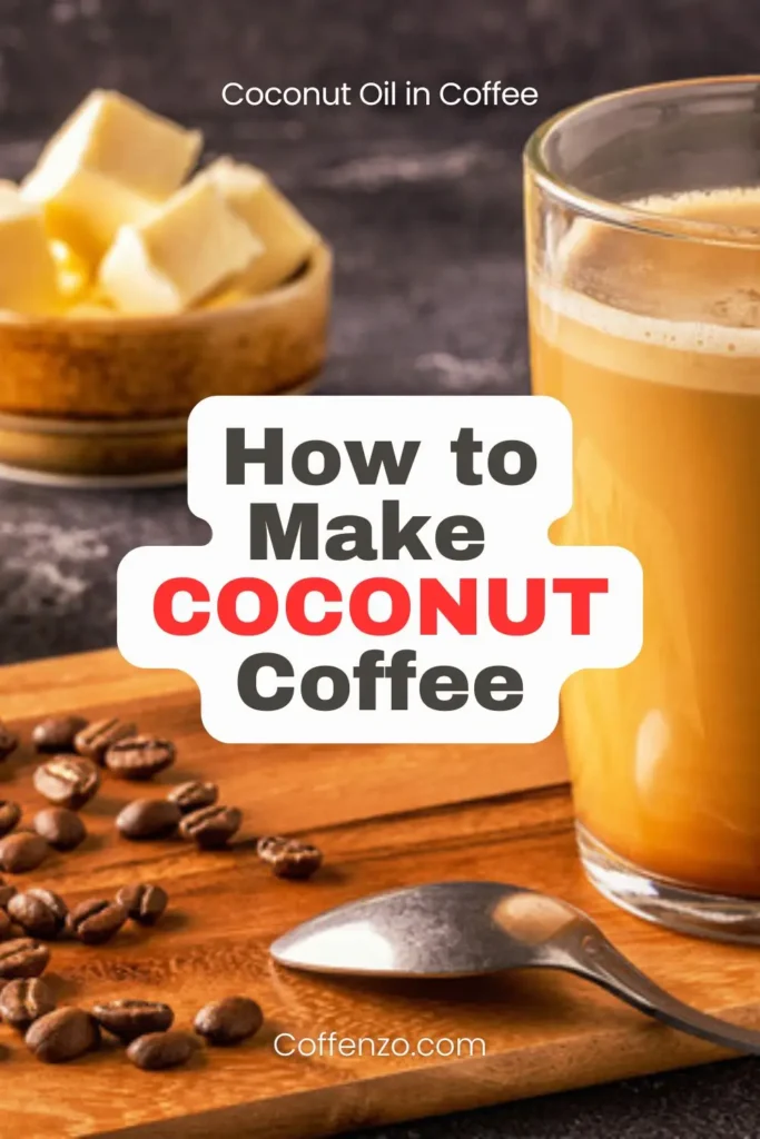COCONUT OIL IN COFFEE